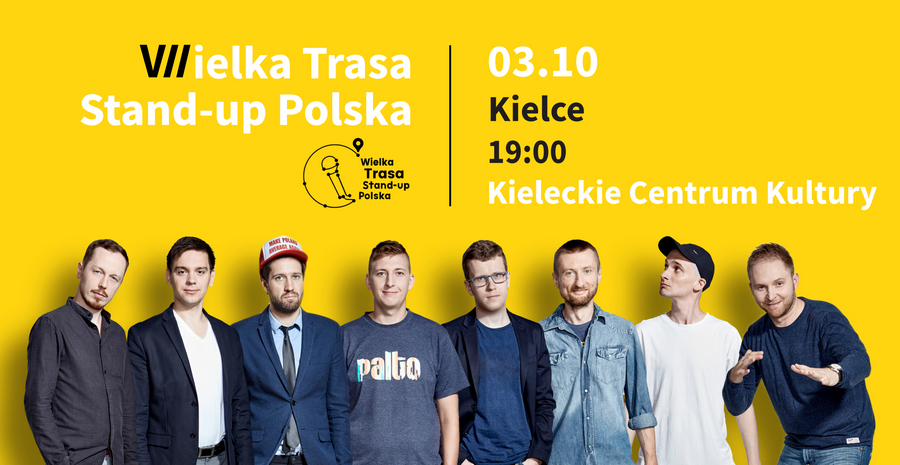  Wielka Trasa Stand-up Polska w Kielcach 